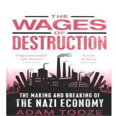 [Adam_Tooze,_J._Adam_Tooze]_The_Wages_of_Destructi(b-ok.org)
